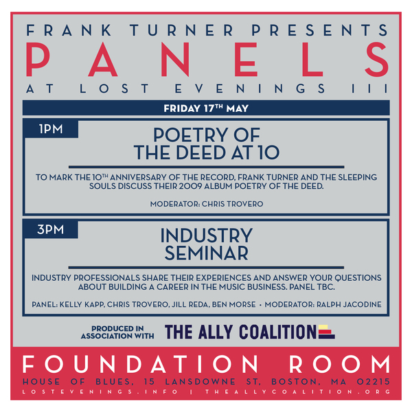 Frank Turner Lost Evenings Panel Discussion Friday at 3pm House of Blues Foundation Room
